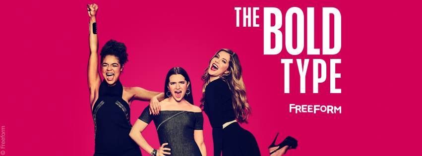 ‘The Bold Type’ reînnoit cu două sezoane