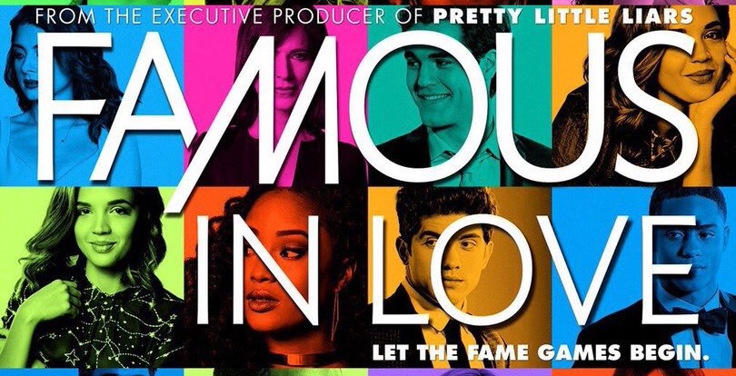 Famous in Love – Sezonul 2 / Promo-uri / Poster (Updated)