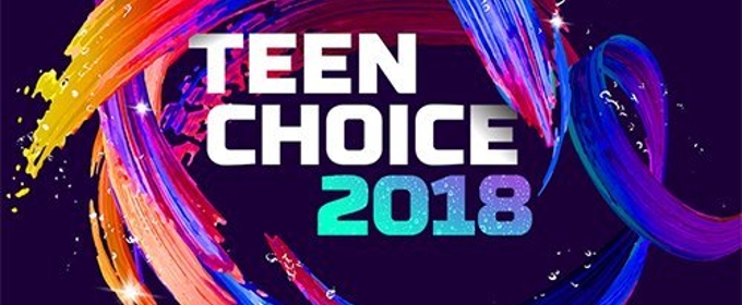 Teen Choice Awards 2018: Câștigătorii (Updated)