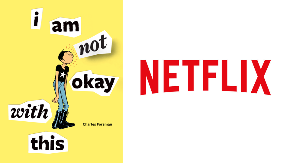 Netflix va adapta romanul grafic ‘I Am Not Okay with This’