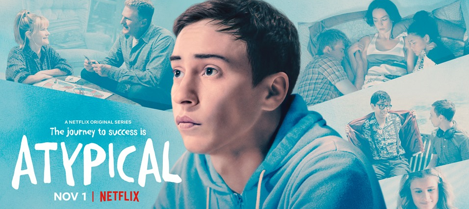 Atypical – Sezonul 3 / Promo / Poze Promotionale / Poster