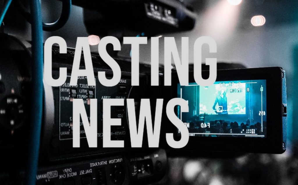 [Casting News] Noutăți și informații despre distribuțiile serialelor TV